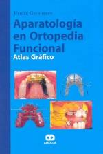 Grohmann - Aparatologia en Ortopedia Funcional / Функциональные ортопедические (ортодонтические) аппараты. Иллюстрированный атлас